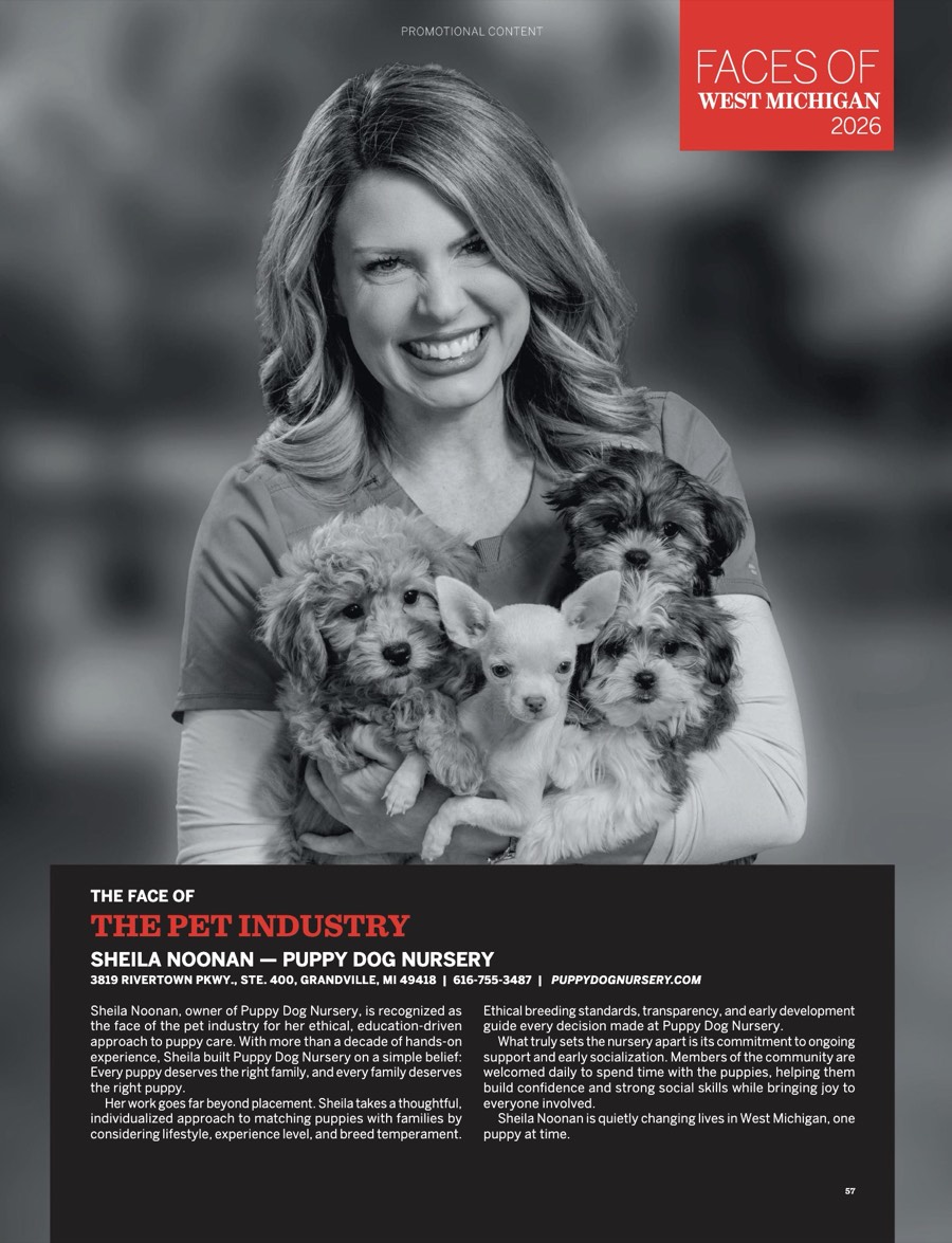 Faces of West Michigan 2026 magazine page featuring Sheila Noonan, owner of Puppy Dog Nursery, holding three puppies under the headline The Face of the Pet Industry.